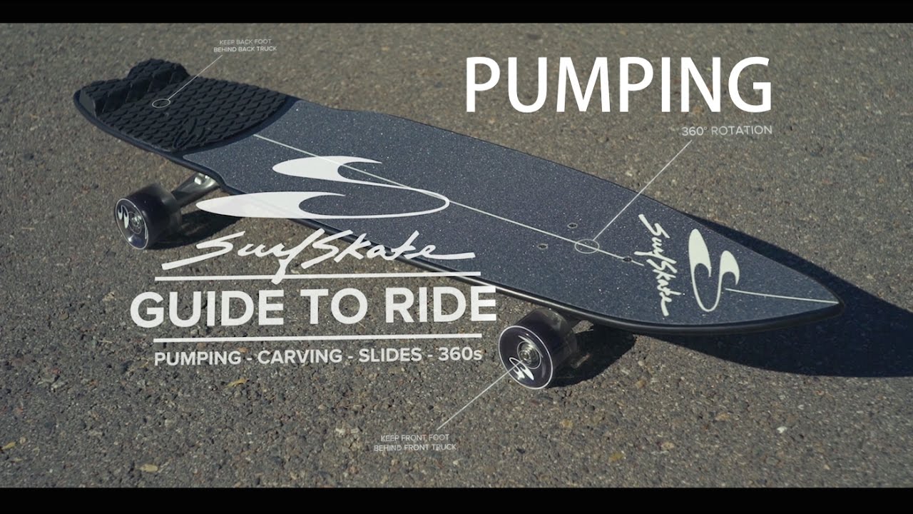 SwellTech SurfSkate: Guide to Ride- PUMPING