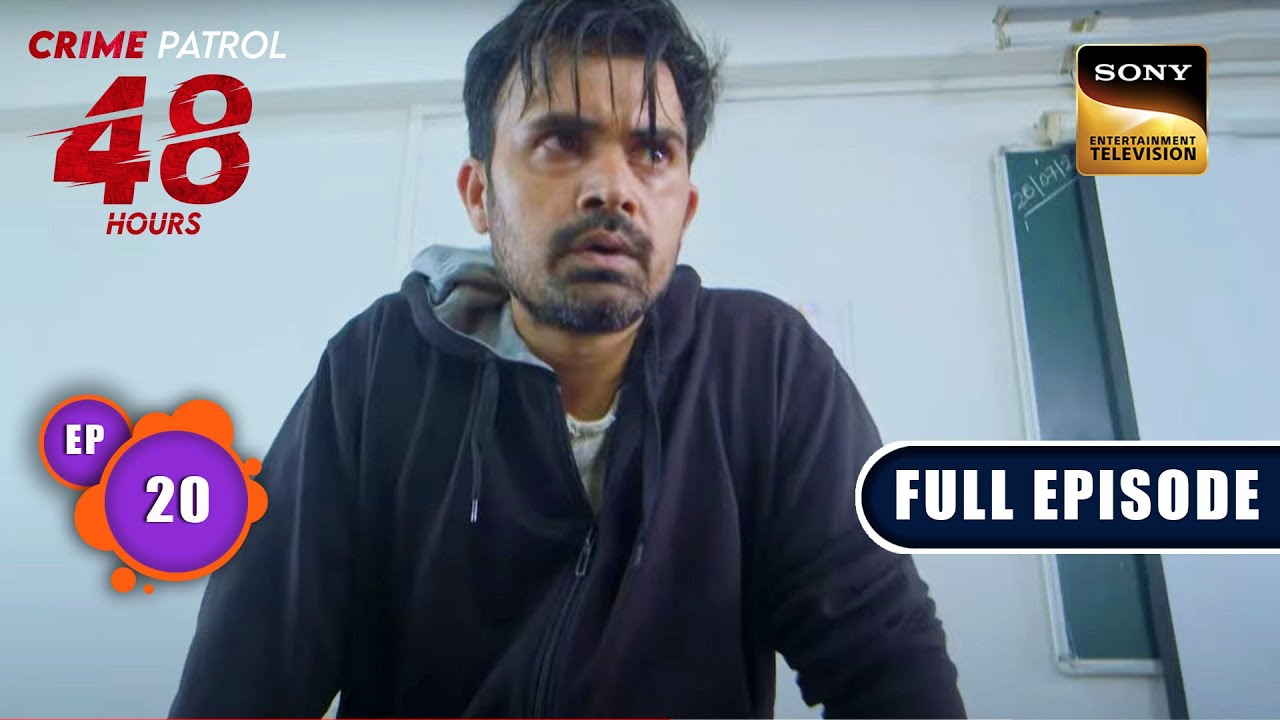 बंधक  | Crime Patrol 48 Hours | Ep 20 | Full Episode | 3 August 2023