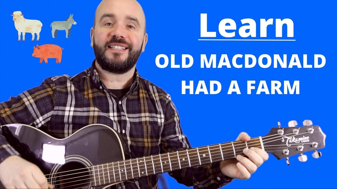 Old MacDonald Had A Farm First Beginner Guitar Lesson (3 STEPS!)