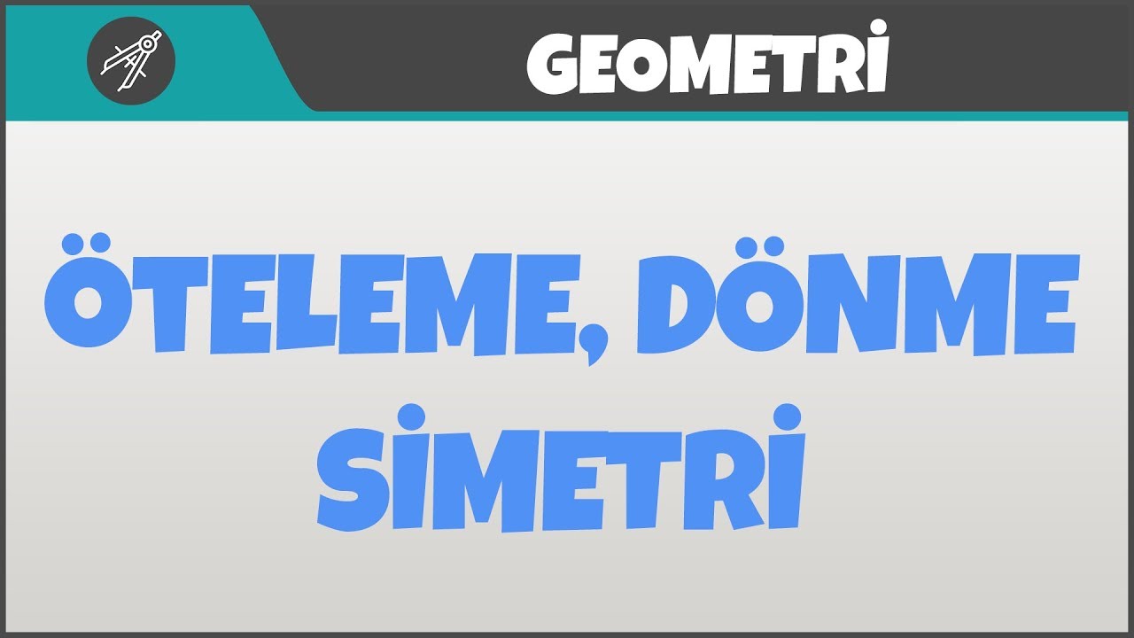 Öteleme, Dönme, Simetri
