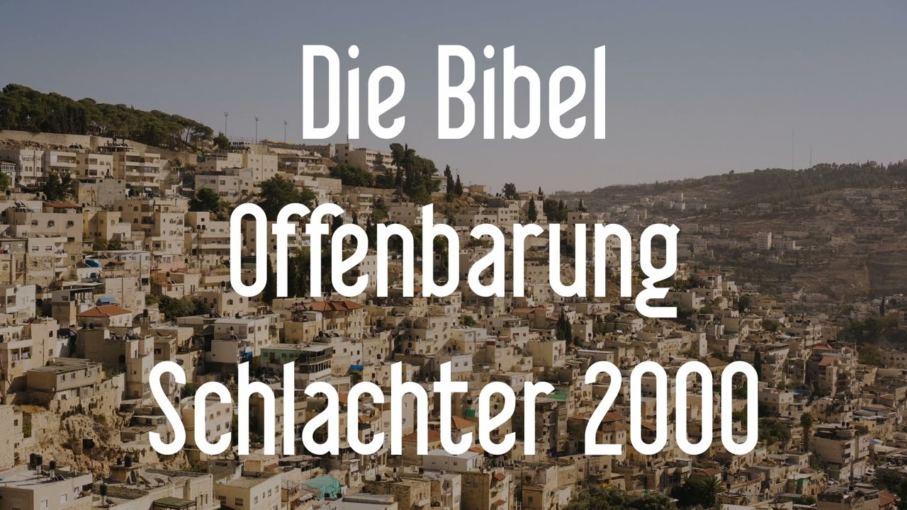 Offenbarung - Die Bibel als H&ouml;rbuch H&ouml;rbibel [Schlachter 2000]