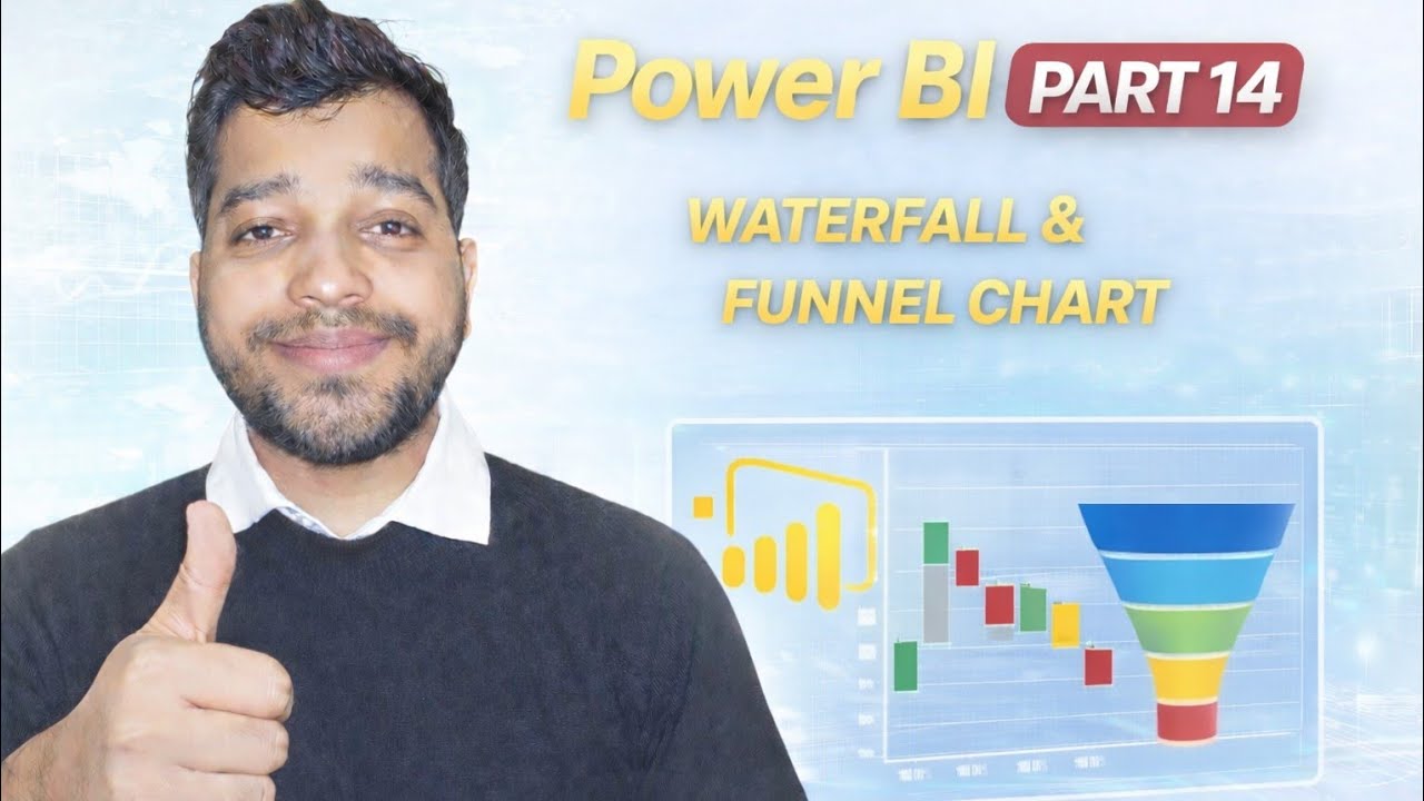 Power BI | Part 14 | Waterfall Chart | Funnel Chart