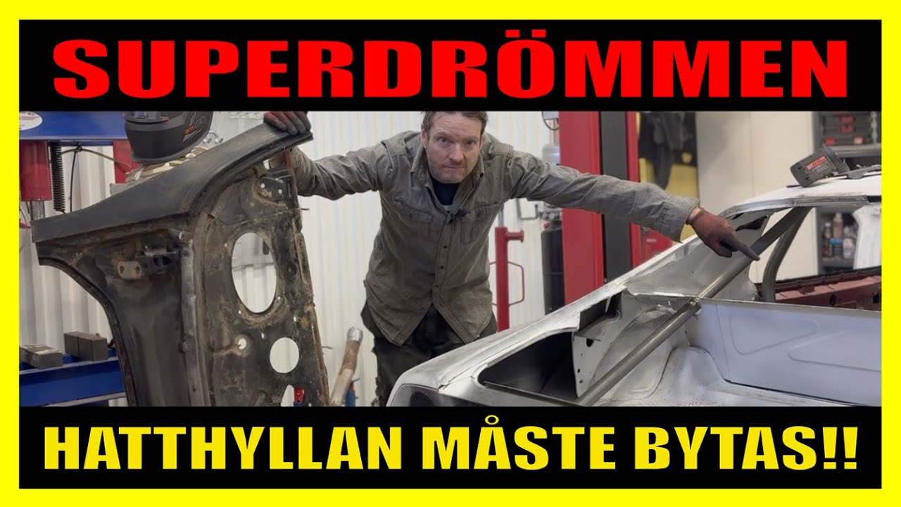 SUPERDRÖMMEN DEL 26: MÅSTE HA NY HATTHYLLA - HÅL I HALVA BILEN....
