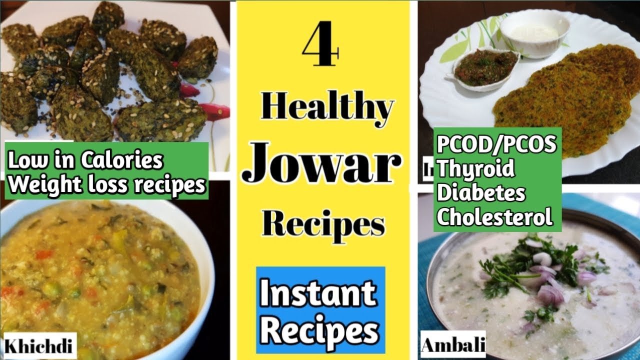 4 Healthy Jowar recipes for weight loss | Weight loss recipes | Healthy millet recipes | gluten free