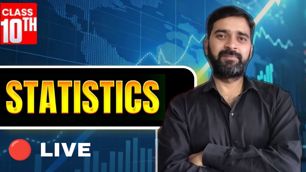 Class 10th math LIVE || Statistics made super easy by sandeep sir 