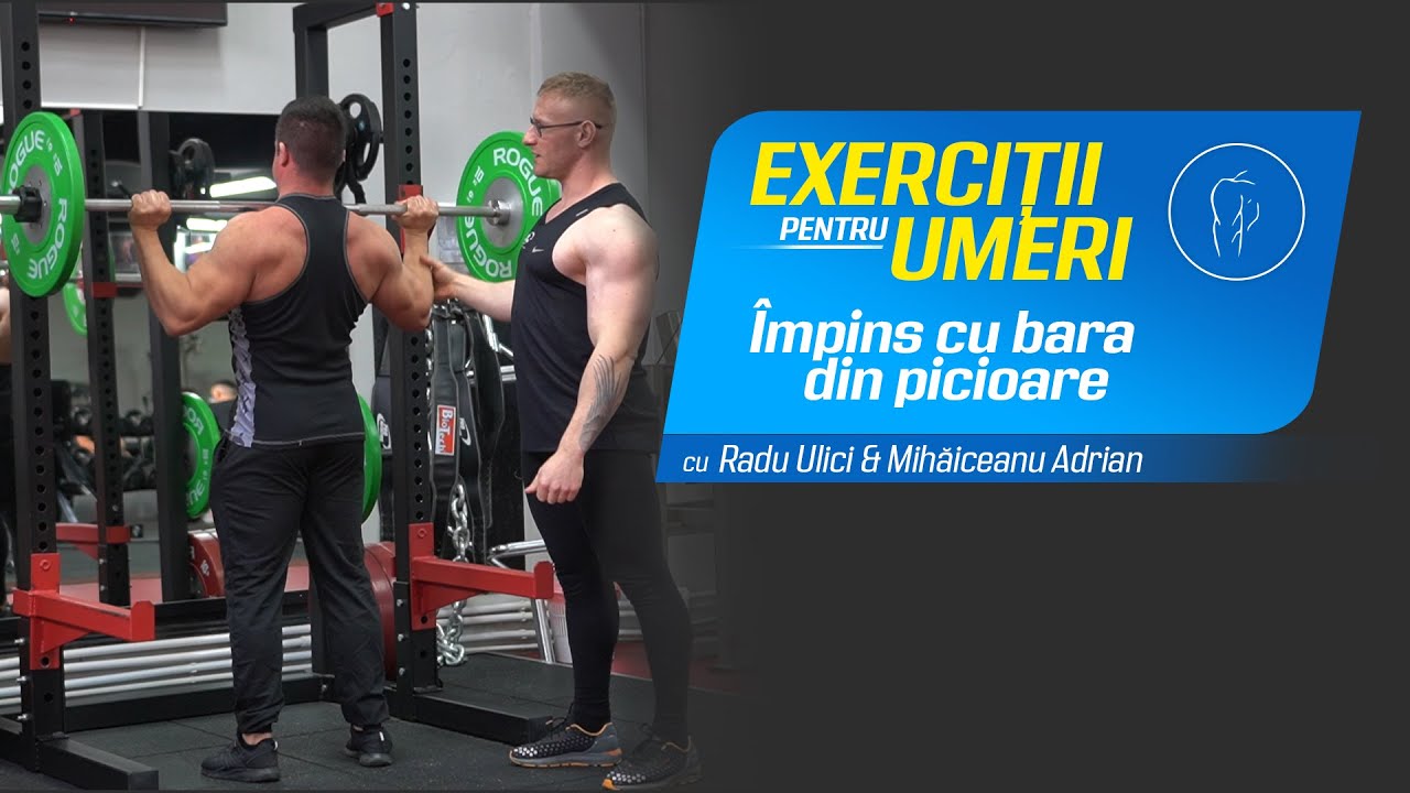 Exerciții pentru umeri 💢 | împins cu bara din picioare » Pro Nutrition