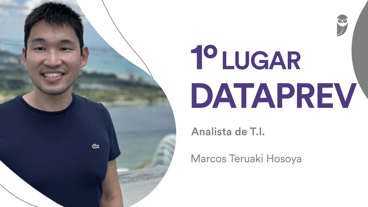 DATAPREV: Conhe&ccedil;a Marcos Teruaki Hosoya, aprovado em 1&deg; lugar para Analista de TI