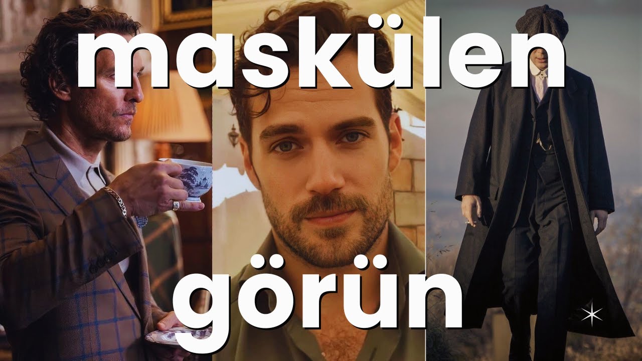 maskülen bir aura nasıl oluşturulur? (net rehber)