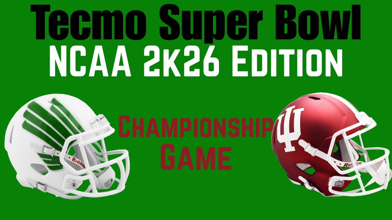 Championship Game - Cinderella Season -  Mean Green vs Hoosiers - Tecmo Super Bowl - NES