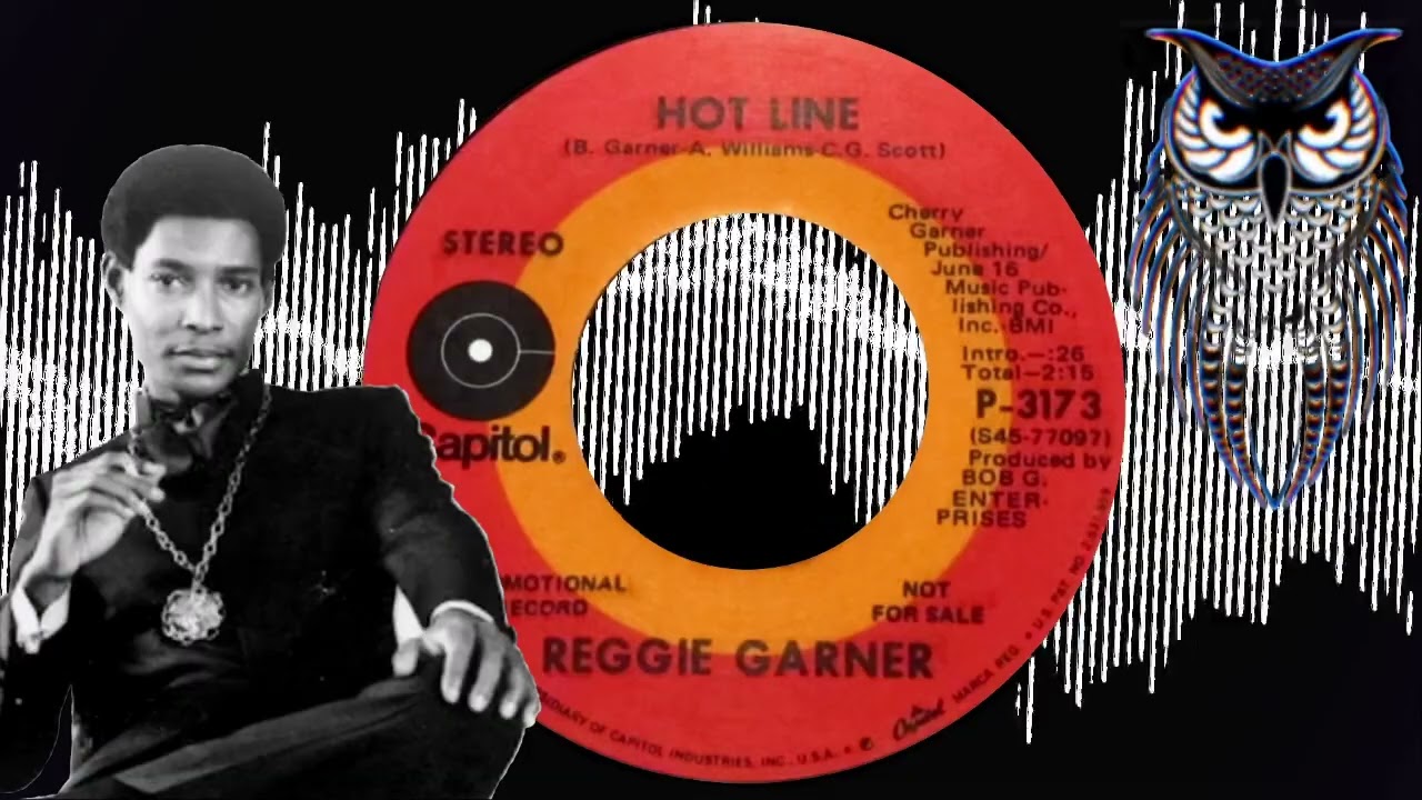 ✊🏼 Reggie Garner  Hot Line  USA Capitol 1971.