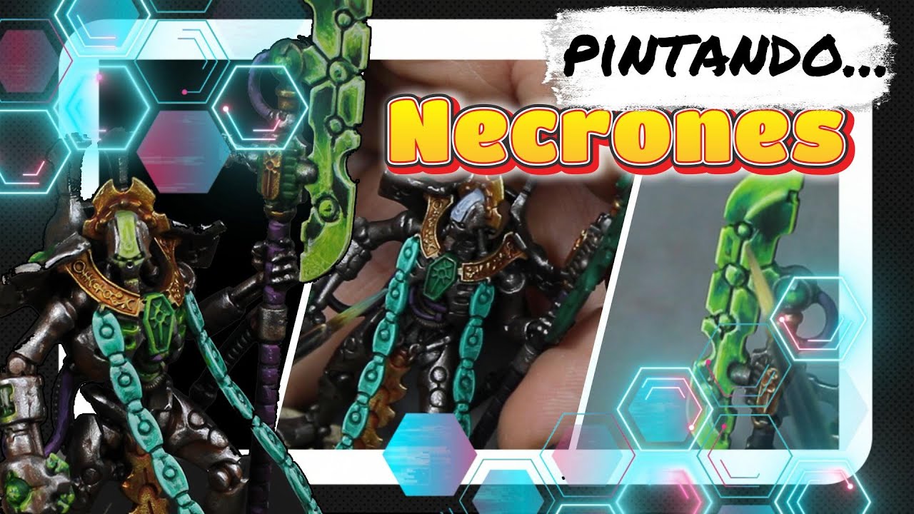 Pintando Necrons!!!