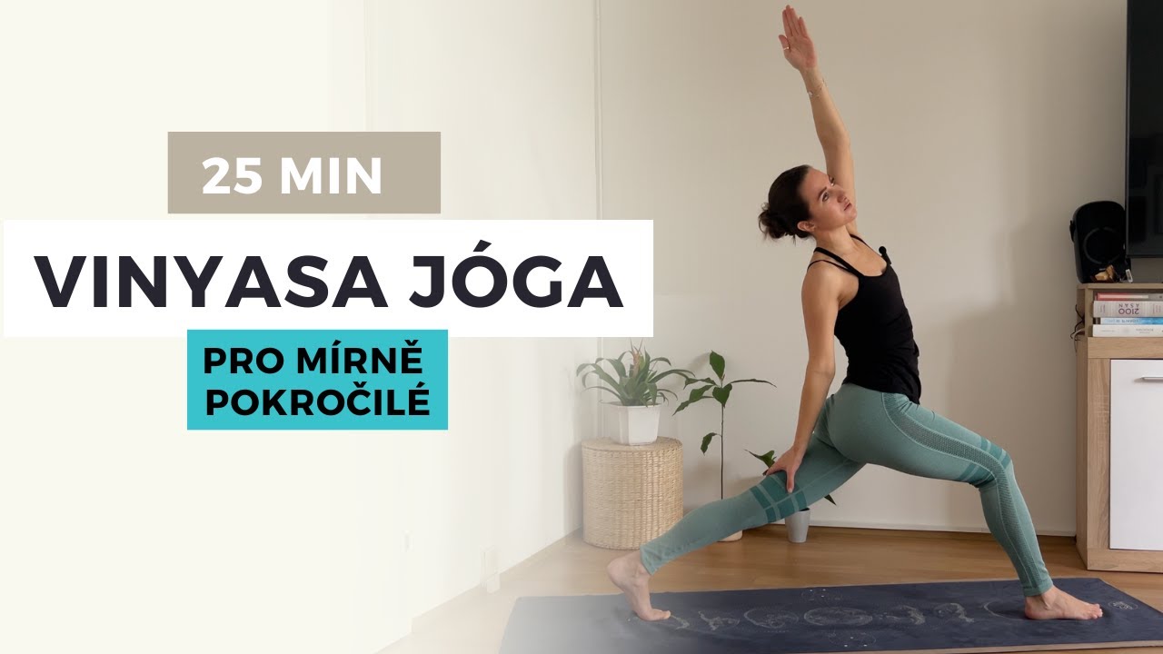 Vinyasa jóga – 25 min | Protažení dolní části těla, rotace a rovnováha