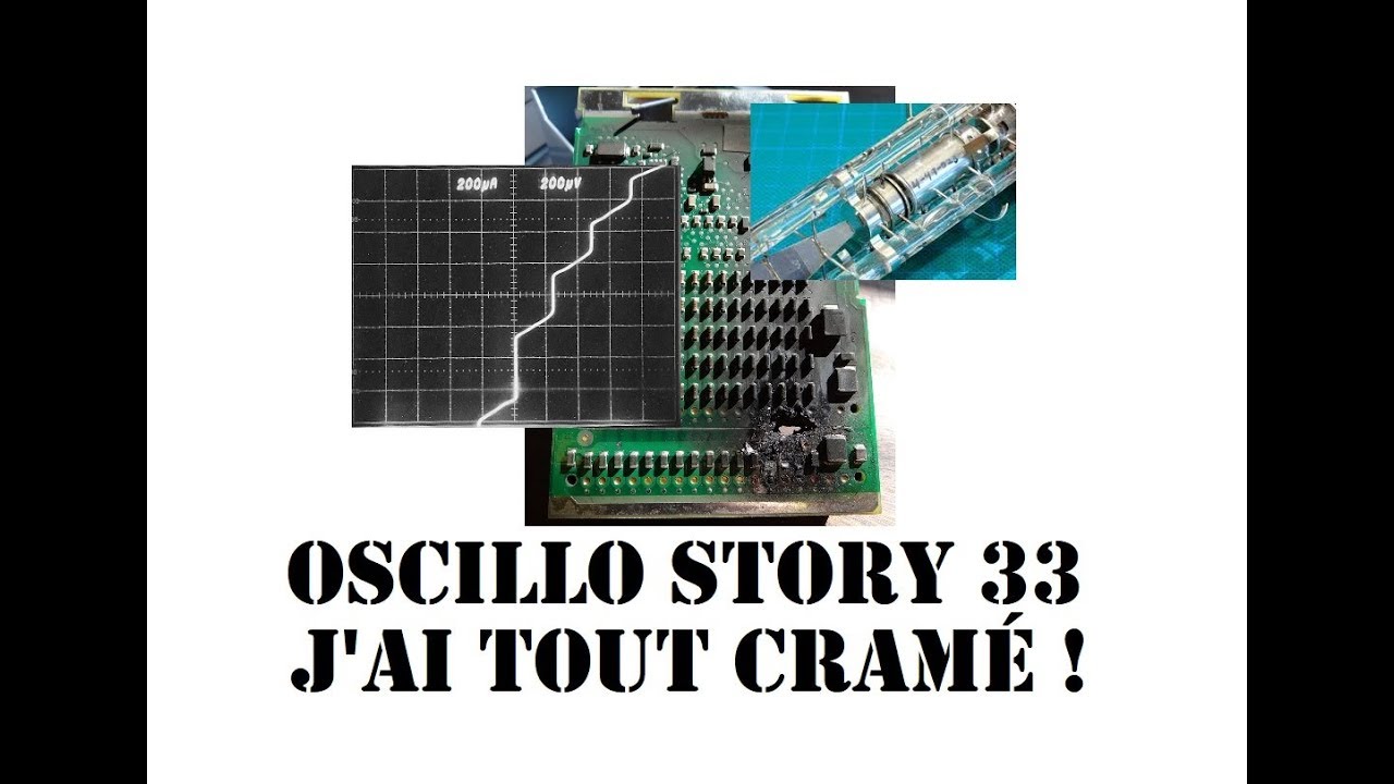 Cyrob : Oscillo story 33, j'ai peur de le bousiller, que faire ?