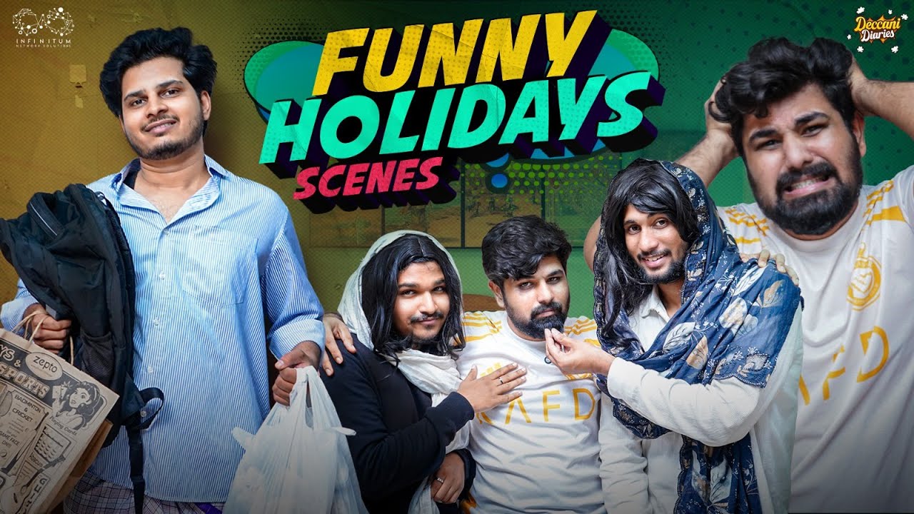 Funny Holidays Scenes || Latest Hyderabad Comedy || Funny Hyderabadi Videos || Deccani Dairies