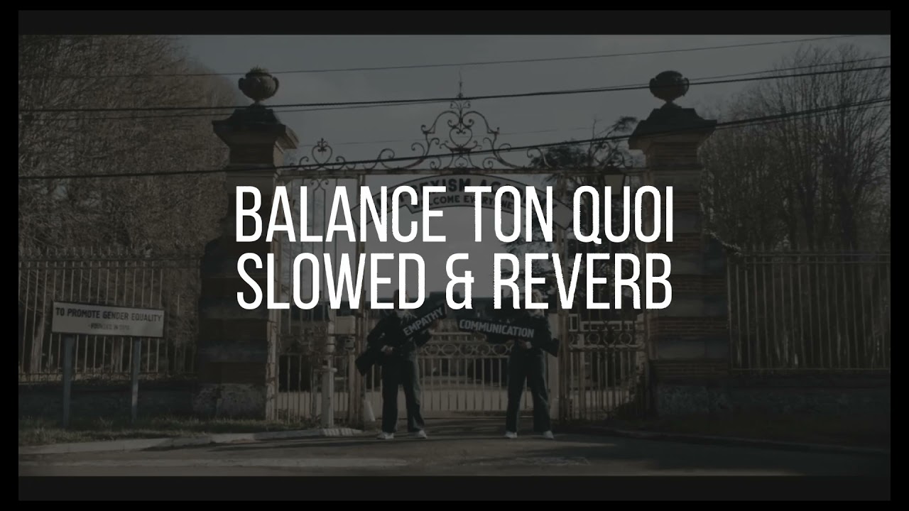 angèle - balance ton quoi | slowed & reverb |