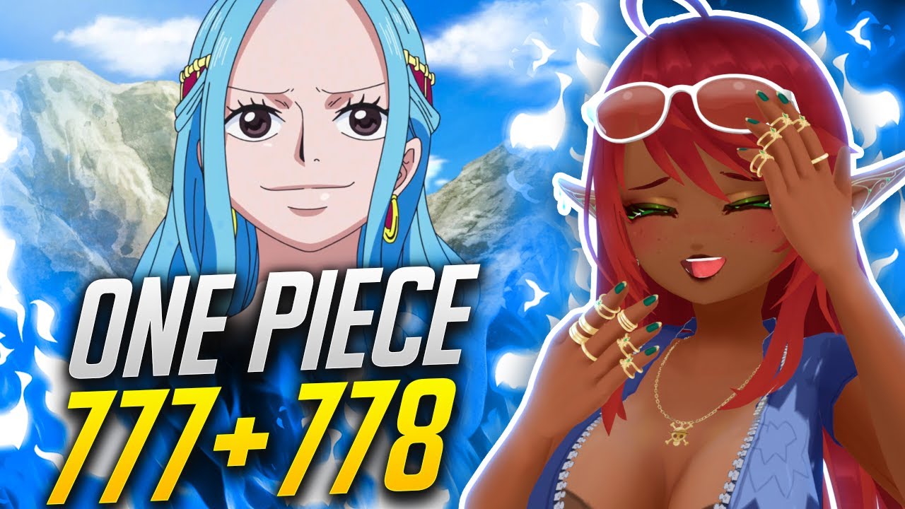 OMG MY HEART IS HAPPY!!! VIVI!! | One Piece Episode 777/778 Reaction