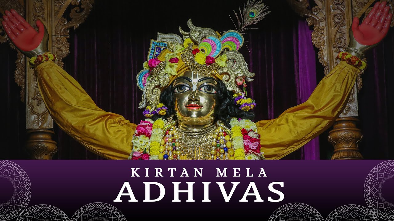 Mayapur Kirtan Mela 2021 Adhivas Ceremony