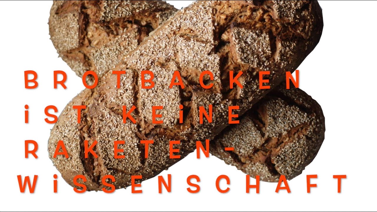 Welches sind die richtigen Temperaturen zum Brot backen? - Brotbacken ist keine Raketenwissenschaft