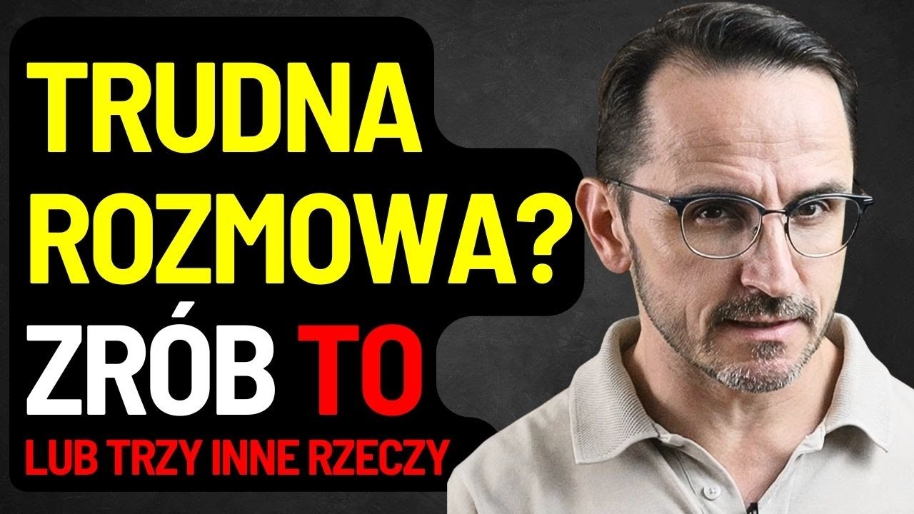 JAK ROZMAWIAĆ Z LUDŹMI, BY DAWAĆ WARTOŚĆ / JAK PROWADZIĆ TRUDNE ROZMOWY