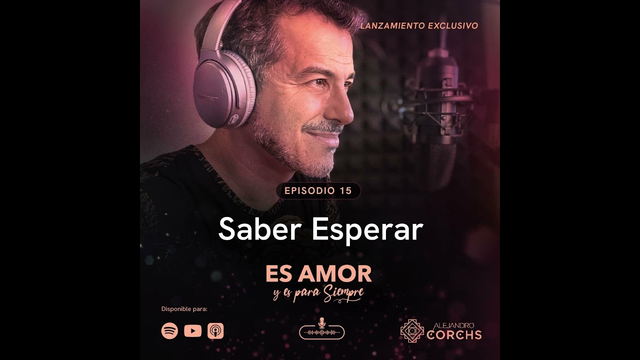 Saber esperar