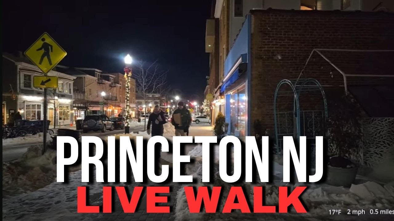 Princeton NJ LIVE (Friday January 30, 2026)