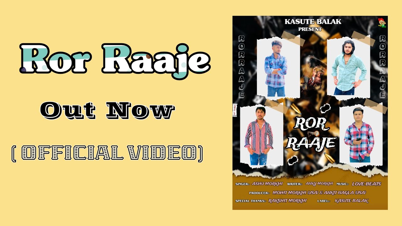 Ror Raaje : Official video | Anky Morkhi | Love beat Music | New Haryanvi Song 2023