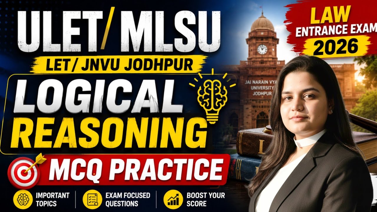 ULET 2026 | MLSU LET 2026 | Logical Reasoning MCQ Practice | Jnvu Jodhpur Law Entrance Exam 2026 |