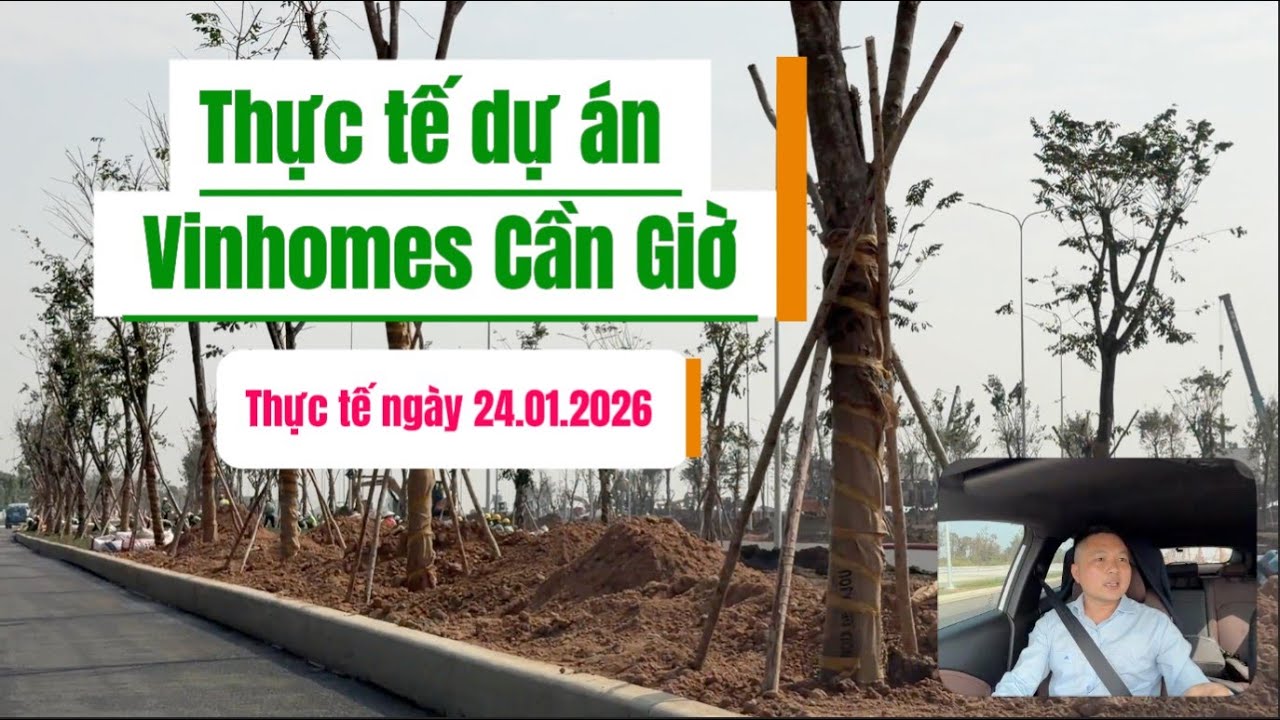 Thực tế trong công trường Vinhomes Cần Giờ mới nhất, ngày 24.01.2026