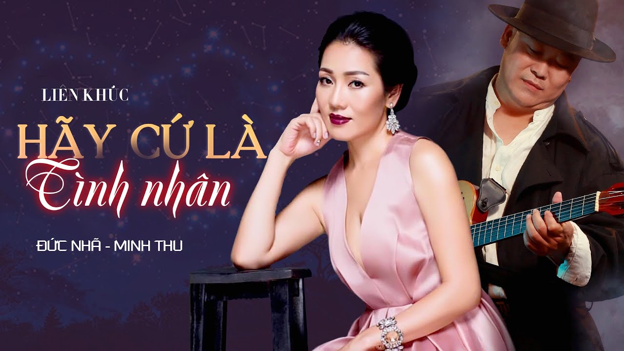 Li&ecirc;n Kh&uacute;c H&Atilde;Y CỨ L&Agrave; T&Igrave;NH NH&Acirc;N - NSUT Minh Thu & Đức Nh&atilde; Guitar