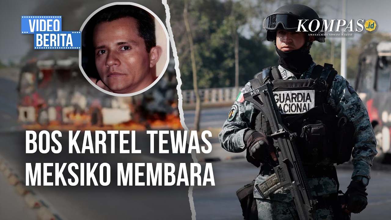 Pemimpin Kartel Tewas, Kerusuhan Meluas di Meksiko
