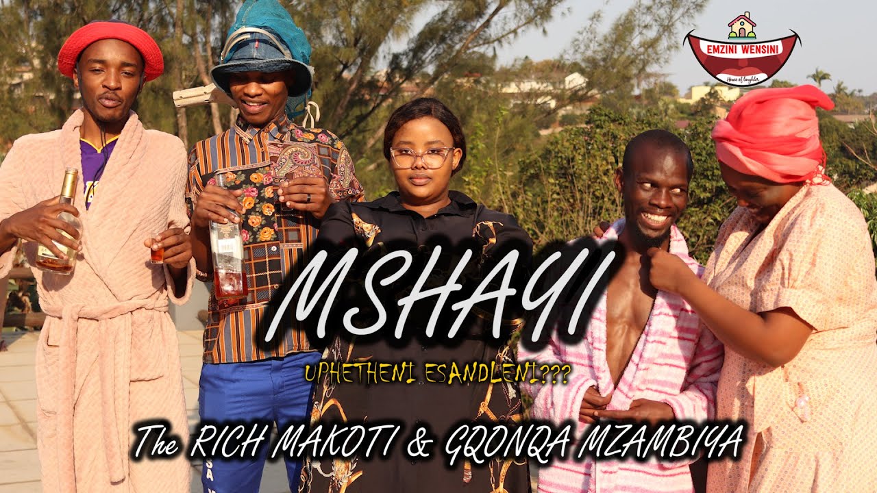 MSHAYI (Uphetheni Esandleni) ft Rich Makoti & Gqonqa