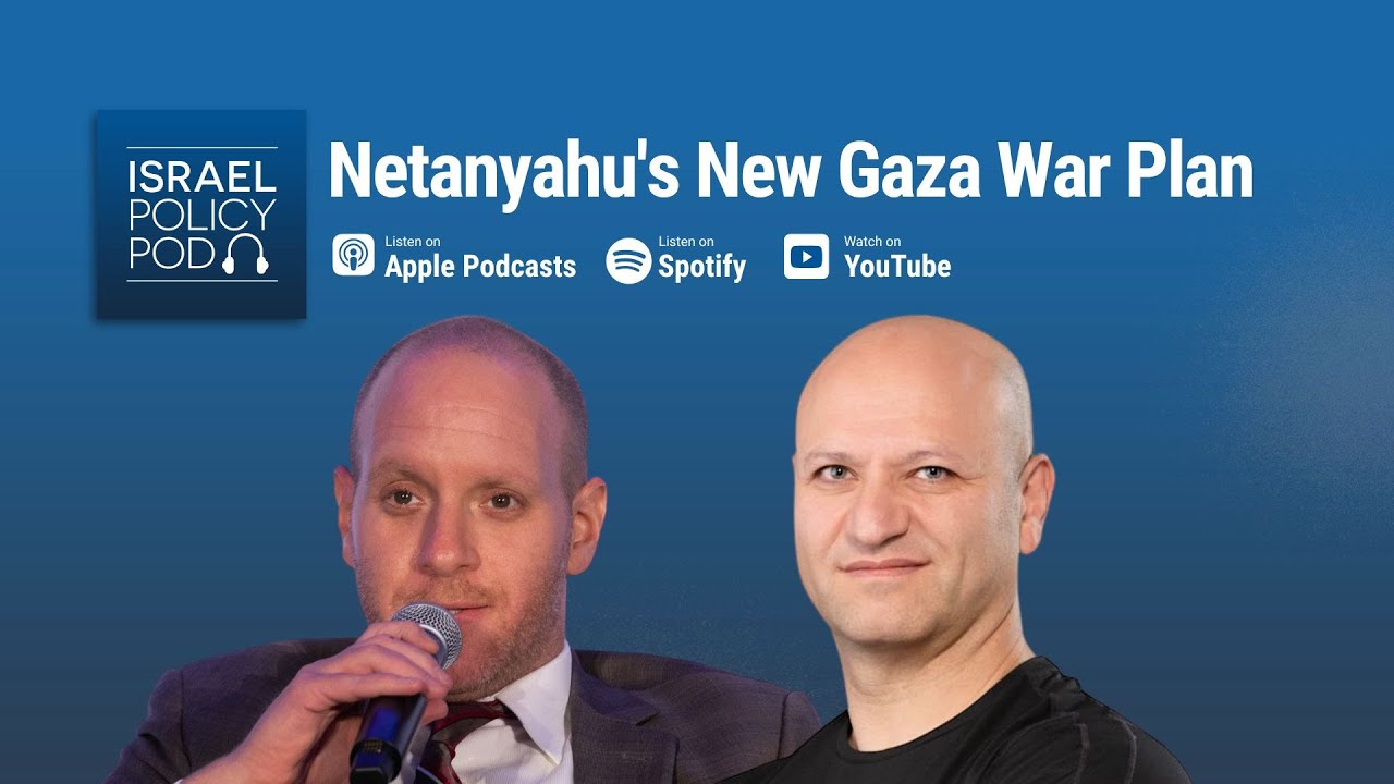 Netanyahu's New Gaza War Plan