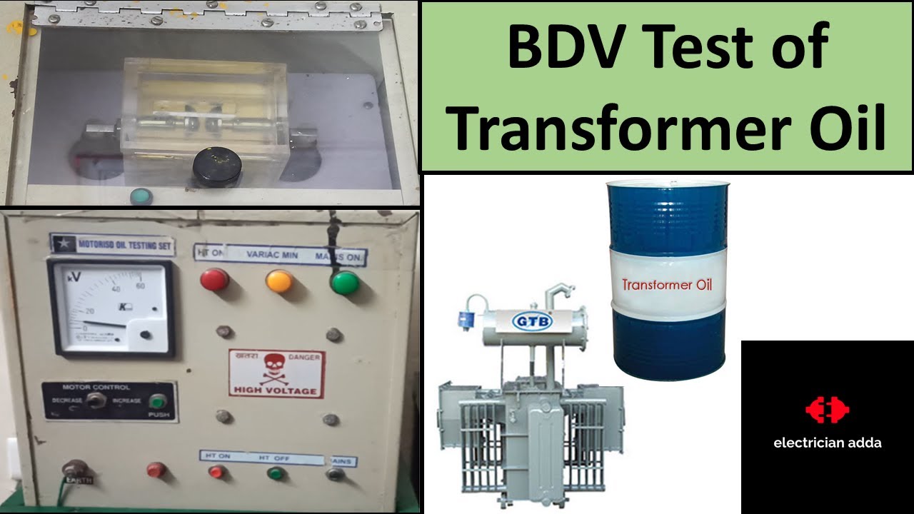 BDV Test of Transformer Oil | Breakdown voltage or dielectric strength test of transformer oil |
