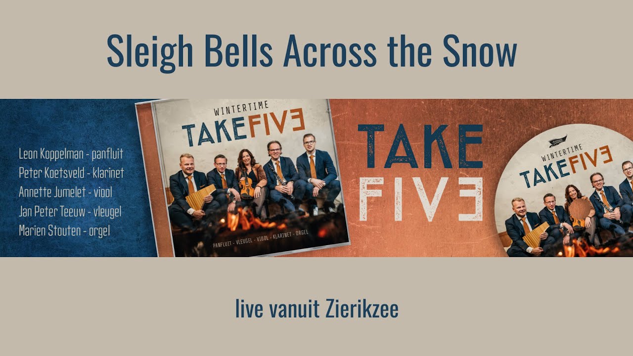 Sleigh Bells Across the Snow (M. Archer) TAKE FIVE