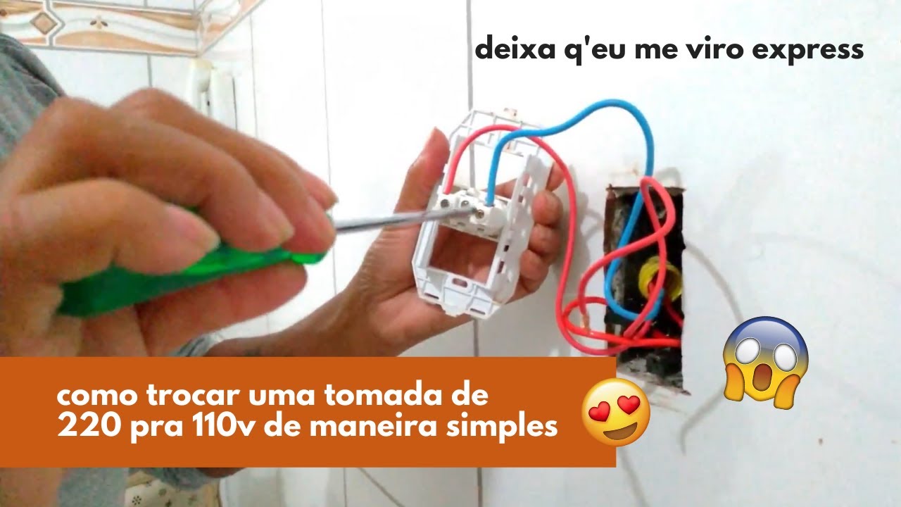 COMO MUDAR UMA TOMADA DE 220 PRA 110V DE FORMA SIMPLES E RÁPIDA | DEIXA Q'EU ME VIRO!