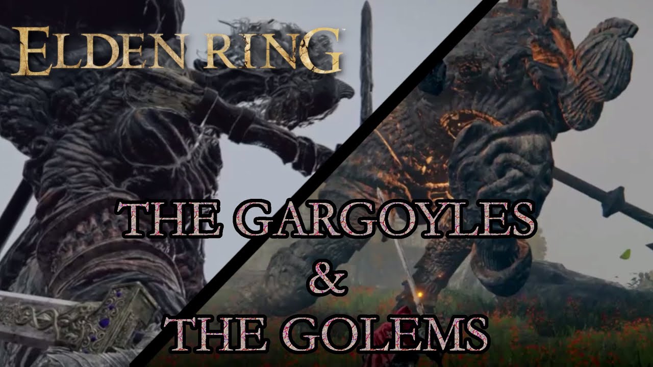 Elden Ring Lore &mdash; Горгульи и Големы
