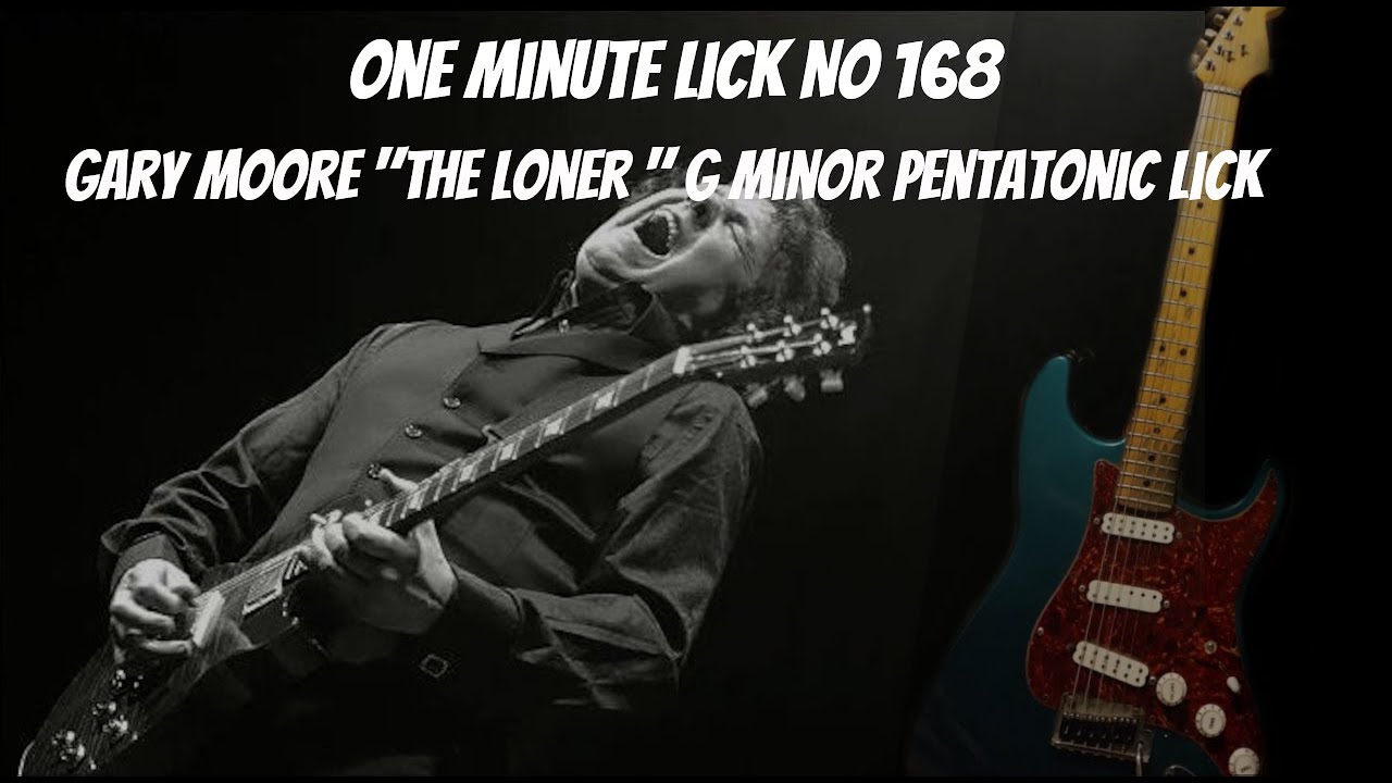 One Minute Lick No 168  Gary Moore 