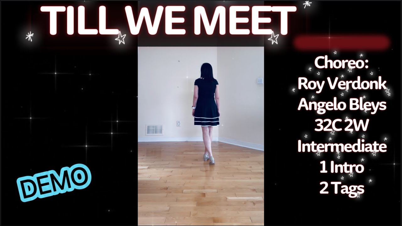 TILL WE MEET Line Dance | Intermediate | Roy Verdonk & Angelo Bleys