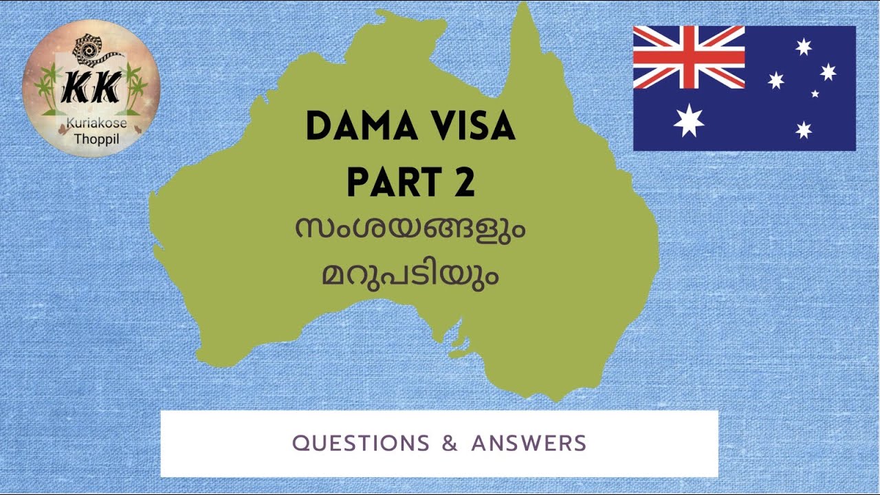 Dama Visa Australia Part Two