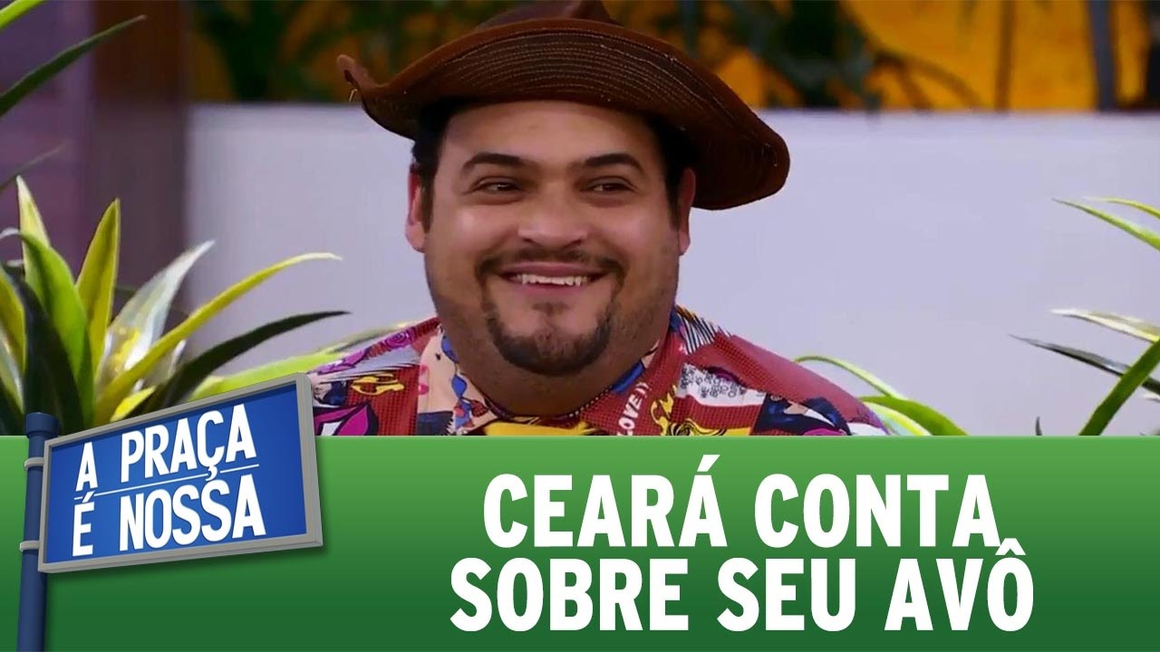 A Praça é Nossa (03/11/16) - Ceará conta sobre seu avô