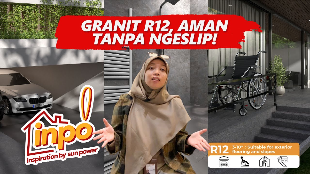 Granit Anti Slip R12 – Aman, Elegan, dan Tahan Licin! | INPO SUN POWER