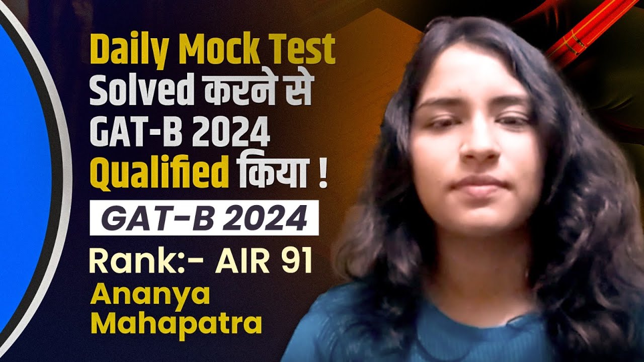 Ananya Mahapatra | AIR -91 | GAT-B 2024 Topper's Success Story | IFAS