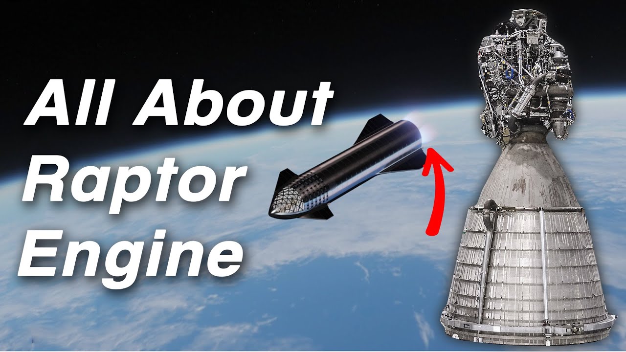 What Makes the SpaceX Raptor Engines the Best Ever Made