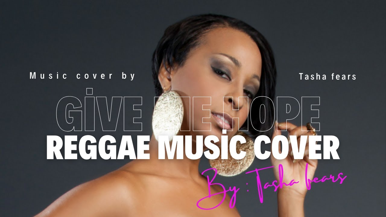 You give me Hope - Alain | Cover by Tasha Fears{Official Cover Video}