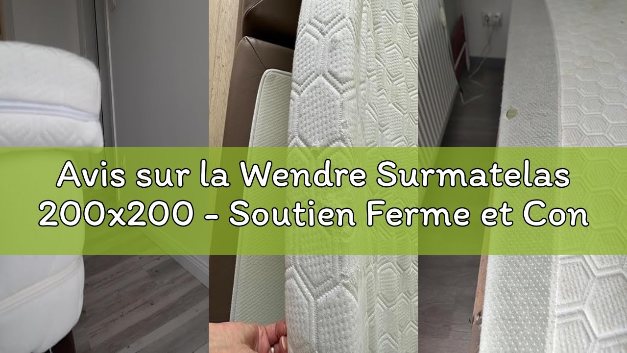 Avis sur la Wendre Surmatelas 200x200 - Soutien Ferme et Confort Respirant - Idéal pour Un Sommeil S
