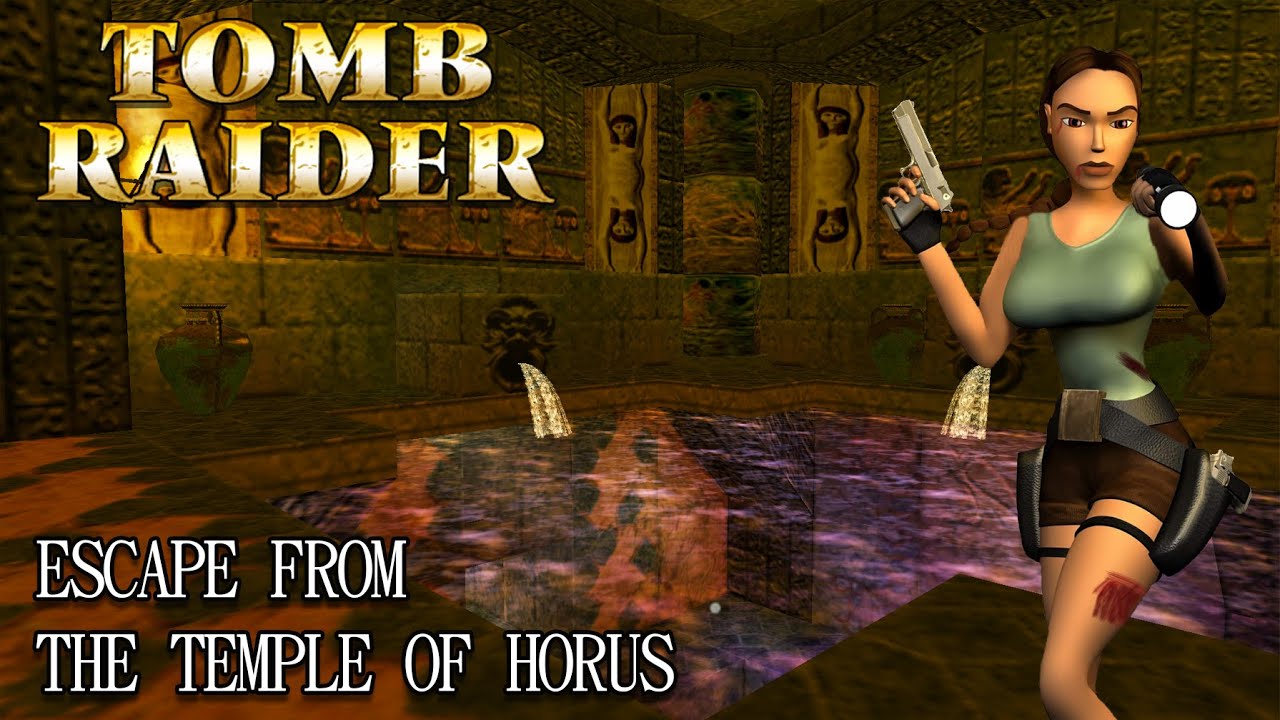 Tomb Raider - Escape from the Temple of Horus Walkthrough