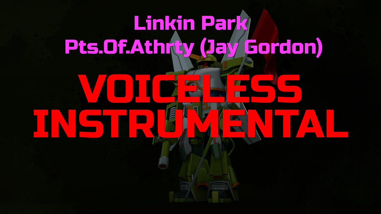 Linkin Park - Pts.Of.Athrty (Jay Gordon) (Acapella, isolated vocal track)