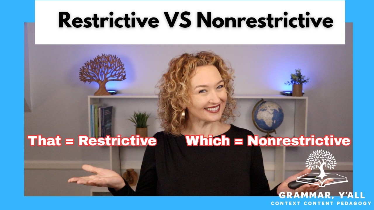 Teaching restrictive and nonrestrictive phrases and clauses.