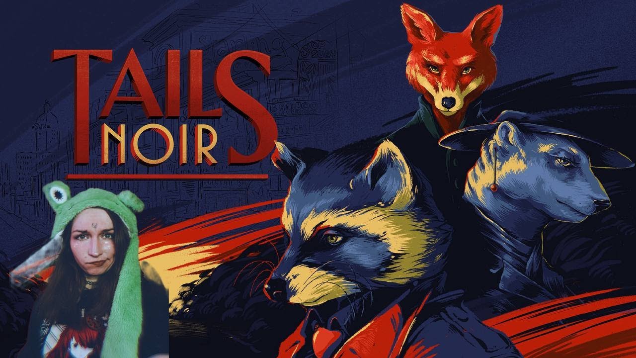 Tails Noir