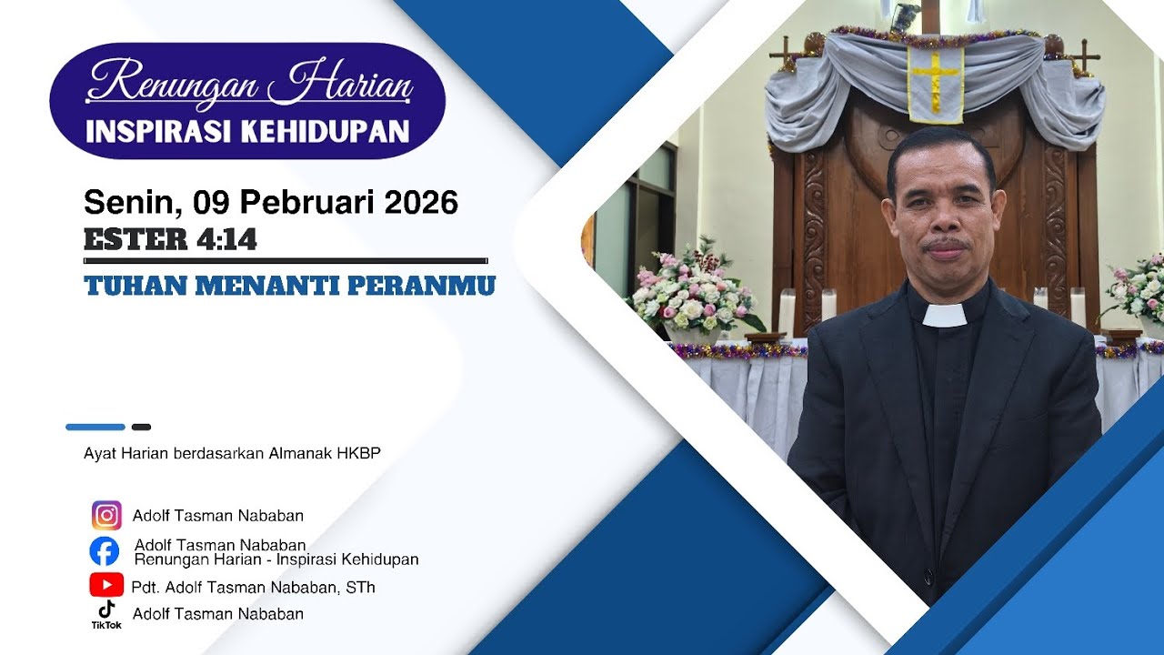 Tuhan Menantikan Peranmu || Ester 4:14 || Renungan Harian - Senin, 09 Pebruari 2026